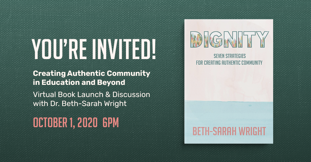 Creating Authentic Community in Education and Beyond: Virtual Book Launch & Discussion
