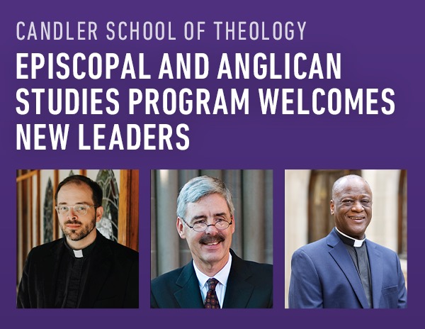 Episcopal and Anglican Studies Program Welcomes New Leaders