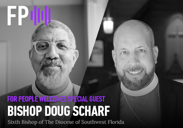 For People Welcomes Bishop Doug Scharf