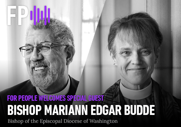 For People Welcomes Bishop Mariann Edgar Budde