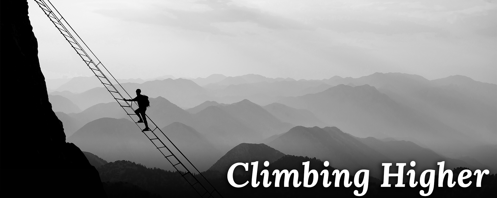 Climbing Higher - A For Faith Devotional