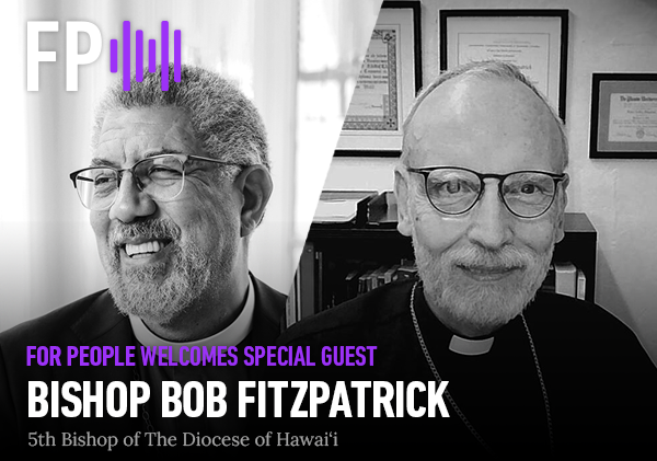 For People Welcomes Bishop Bob Fitzpatrick